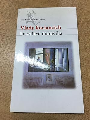 Seller image for La octava maravilla for sale by Libros nicos