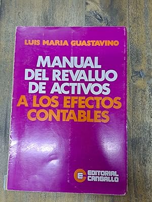Seller image for Manual del revaluo de activos a los efectos contables for sale by Libros nicos