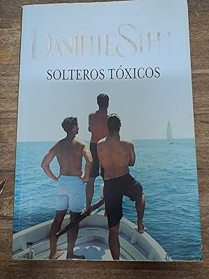 Seller image for Solteros toxicos for sale by Libros nicos