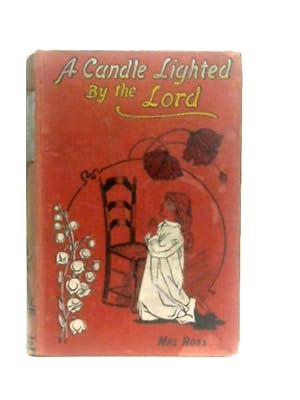 Imagen del vendedor de A Candle Lighted By The Lord a la venta por World of Rare Books