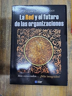 Seller image for La red y el futuro de las organizaciones for sale by Libros nicos