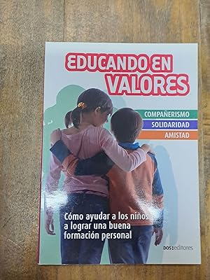 Seller image for Educando en valores for sale by Libros nicos