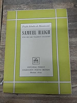 Immagine del venditore per Samuel Haigh uno de los viajeros ingleses venduto da Libros nicos