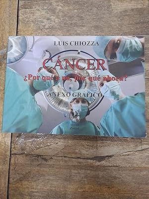 Immagine del venditore per Cancer, por que a mi, por que ahora? venduto da Libros nicos