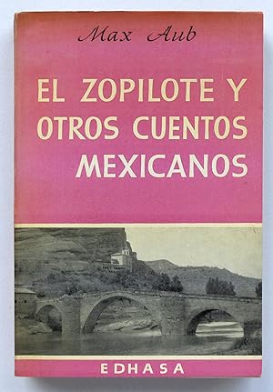 El zopilote y otros cuentos mexicanos