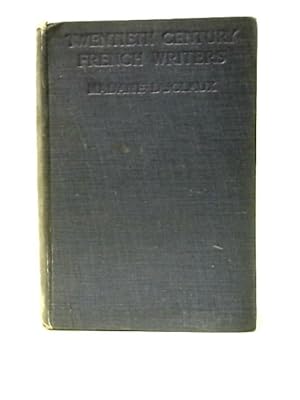 Seller image for Twentieth Century French Writers (Reviews And Reminiscences) for sale by World of Rare Books
