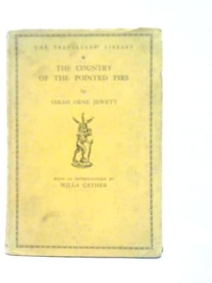 Imagen del vendedor de The Country of the Pointed Firs a la venta por World of Rare Books