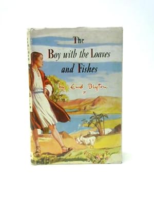Bild des Verkufers fr The Boy With The Loaves And The Fishes zum Verkauf von World of Rare Books