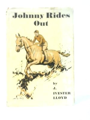Bild des Verkufers fr Johnny Rides Out zum Verkauf von World of Rare Books