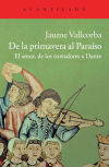 Bild des Verkufers fr De la Primavera al Paraso: El amor, de los trovadores a Dante zum Verkauf von AG Library