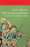 Imagen del vendedor de De la Primavera al Paraso: El amor, de los trovadores a Dante a la venta por AG Library