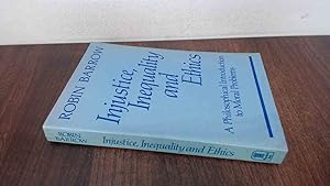 Bild des Verkufers fr Injustice, Inequality and Ethics : A Philosophical Introduction to Moral Problems zum Verkauf von BoundlessBookstore