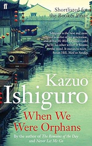 Imagen del vendedor de When We Were Orphans: Kazuo Ishiguro a la venta por WeBuyBooks