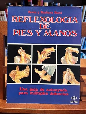 Immagine del venditore per REFLEXOLOGIA DE PIES Y MANOS-Una guia de autoayuda para mltiples dolencias venduto da Antigua Librera Canuda