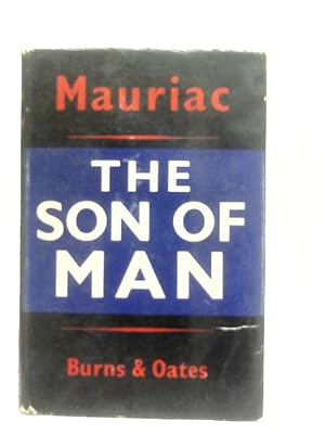 Imagen del vendedor de The Son of Man a la venta por World of Rare Books