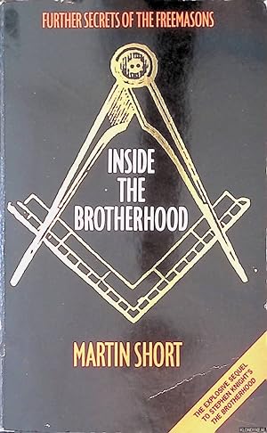 Seller image for Inside the Brotherhood: Further Secrets of the Freemasons for sale by Klondyke