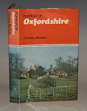 Imagen del vendedor de Portrait Of Oxfordshire. Illustrated and with Map. a la venta por PROCTOR / THE ANTIQUE MAP & BOOKSHOP