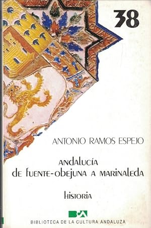 Imagen del vendedor de ANDALUCA DE FUENTE-OBEJUNA A MARINALEDA. a la venta por Librera Torren de Rueda