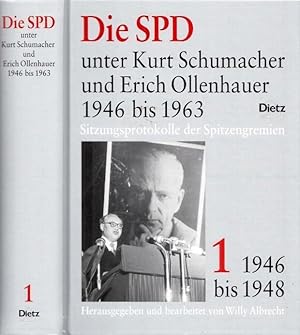 Bild des Verkufers fr Band 1: 1946 bis 1948 - Die SPD unter Kurt Schumacher und Erich Ollenhauer 1946 bis 1963. Sitzungsprotokolle der Spitzengremien. zum Verkauf von Antiquariat Carl Wegner