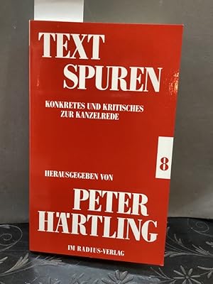 Textspuren, Konkretes und Kritisches zur Kanzelrede Bd. 8