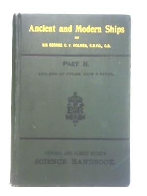 Seller image for Ancient and Modern Ships: Part II - The Era of Steam, Iron & Steel for sale by World of Rare Books