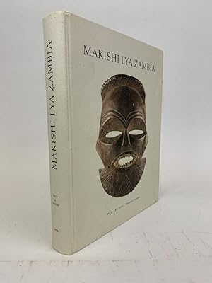 Imagen del vendedor de MAKISHI LYA ZAMBIA : MASK CHARACTERS OF THE UPPER ZAMBEZI PEOPLES = MASKEN-CHARAKTERE DER VLKER AM OBEREN SAMBESI a la venta por Second Story Books, ABAA