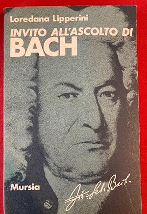 Bild des Verkufers fr Invito all'Ascolto di Johann Sebastian Bach. zum Verkauf von Plurabelle Books Ltd