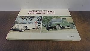 Immagine del venditore per British Cars of the Late Forties, 1947-49 (Olyslager Auto Library) venduto da BoundlessBookstore