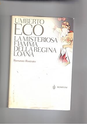 Immagine del venditore per La misteriosa fiamma della regina Loana. Romanzo illustrato. venduto da Libreria Gull