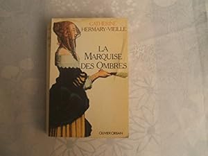 Image du vendeur pour La marquise des ombres mis en vente par Dmons et Merveilles