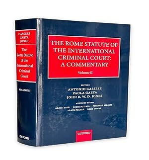 Image du vendeur pour The Rome Statute for an International Criminal Court: A Commentary, Volume II mis en vente par Prior Books Ltd