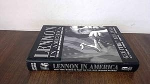 Bild des Verkufers fr Lennon in America: 1971-1980 - Based in Part on the Lost Lennon Diaries zum Verkauf von BoundlessBookstore