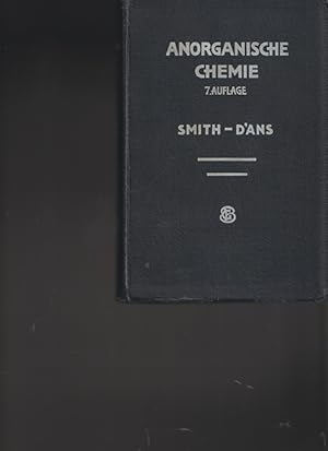Einführung in die allgemeine und anorganische Chemie auf elementarer Grundlagen. Smith-D`ans.
