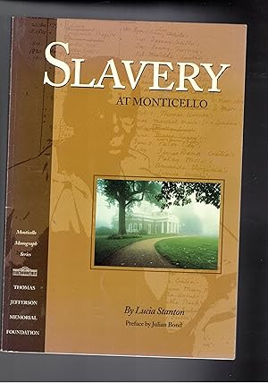 Seller image for Slavery at Monticello. 250 of Jefferson's birth on 13 april 1993. for sale by Libreria Gull