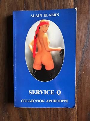 Seller image for Service Q (Collection Aphrodite) for sale by Dmons et Merveilles