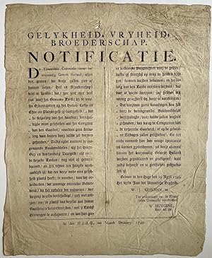 Publication / Affiche 1799, Batavian Republic | Gelykheid, Vryheid, Broederschap. Notificatie, De...