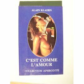 Seller image for C'est comme l'amour (Collection Aphrodite) for sale by Dmons et Merveilles