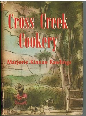 Seller image for CROSS CREEK COOKERY, for sale by The Avocado Pit