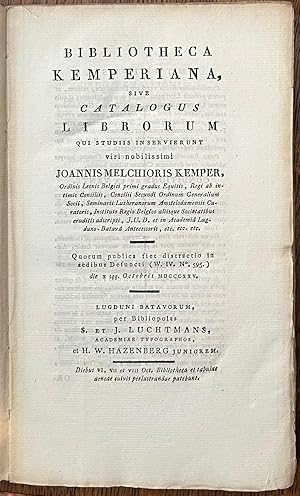 Auction Catalogue, 1825, Kemper | Bibliotheca Kemperiana, sive Catalogus Librorum qui studiis ins...