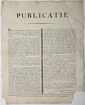 Publication / Affiche 1814, Brabant | Publicatie. Wij gouverneur der provincie Braband . ingezete...