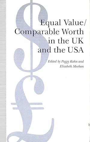 Seller image for Equal Value/Comparable Worth in the UK and the USA for sale by M Godding Books Ltd
