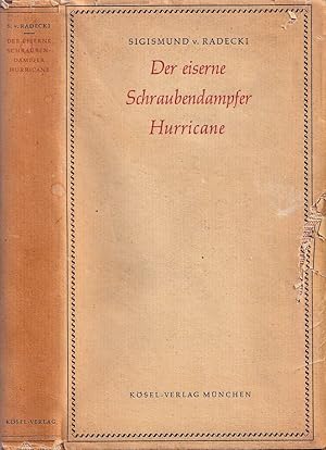 Seller image for Der eiserne schraubendampfer hurricane for sale by Biblioteca di Babele