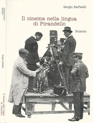 Seller image for Il cinema nella lingua di Pirandello for sale by Biblioteca di Babele