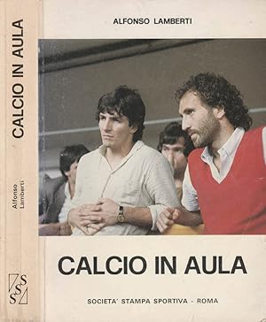 Bild des Verkufers fr Calcio in aula vol II zum Verkauf von Biblioteca di Babele