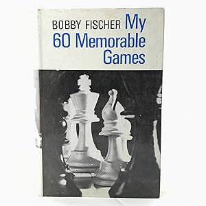 Seller image for My 60 Memorable Games for sale by Cambridge Rare Books