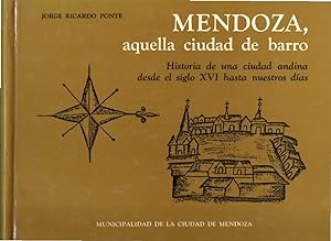 Mendoza, aquella ciudad de barro