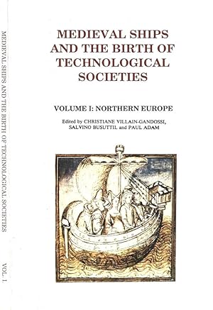 Bild des Verkufers fr Medieval ships and the birth of technological societies. Volume I: Northern Europe zum Verkauf von Biblioteca di Babele