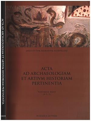 Bild des Verkufers fr Acta ad archeaologiam et artium historiam pertinentia vol XXIII Private and public in the sphere of the ancient city zum Verkauf von Biblioteca di Babele