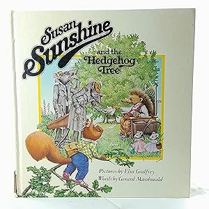 Bild des Verkufers fr Susan Sunshine and the Hedgehog Tree zum Verkauf von Cambridge Rare Books