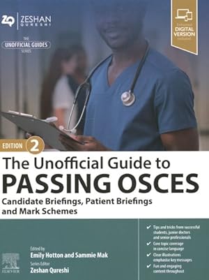 Seller image for Unofficial Guide to Passing Osces : Candidate Briefings, Patient Briefings and Mark Schemes for sale by GreatBookPricesUK